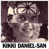 KIKKI DANIEL-SAN