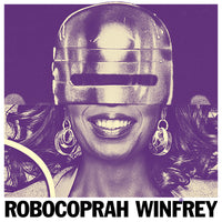 ROBOCOPRAH WINFREY