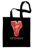 OPTIMISM! Tote Bag