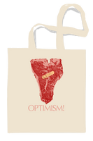 OPTIMISM! Tote Bag