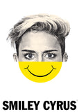 SMILEY CYRUS POSTER