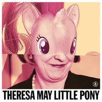 THERESA MAY LITTLE PONY